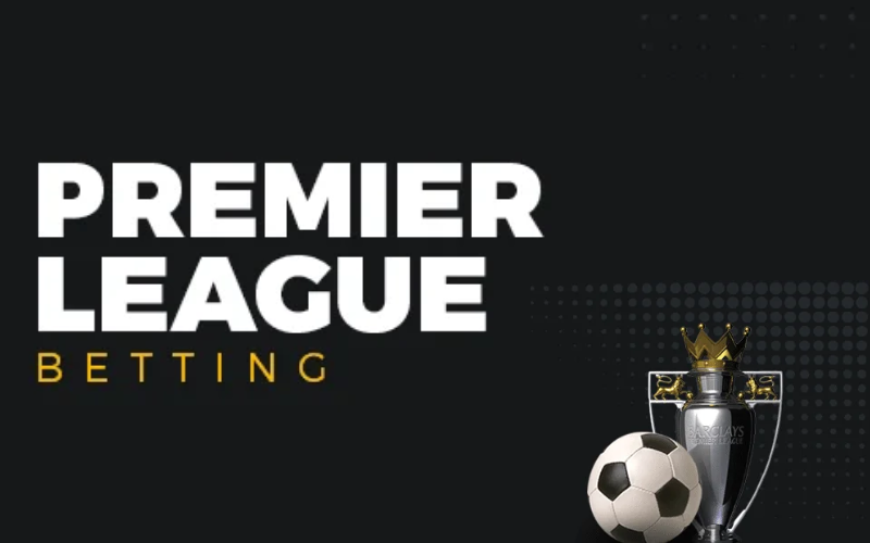 Premier League betting