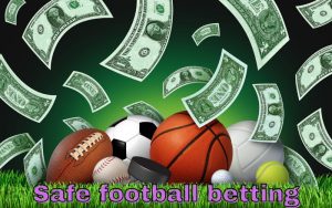 safe football betting